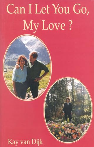 Stock image for Can I Let You Go, My Love?