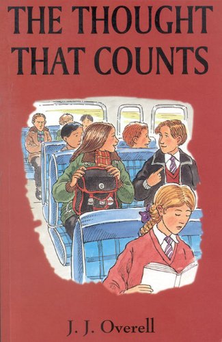 Imagen de archivo de The Thought That Counts (Overell Books) a la venta por WorldofBooks