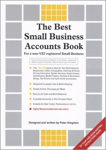 9780906555286: The Best Small Business Accounts Book (Yellow version): For a non-VAT Registered Small Business