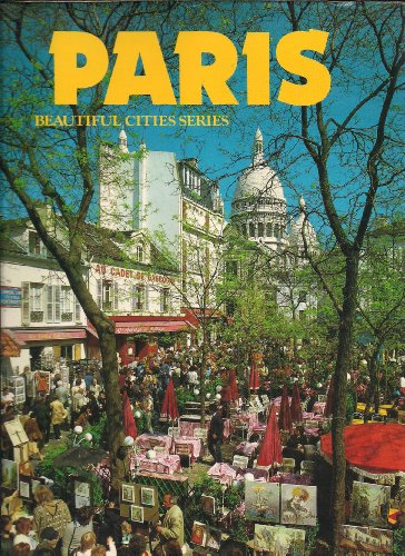 Imagen de archivo de PARIS BEAUTIFUL CITIES SERIES a la venta por WorldofBooks