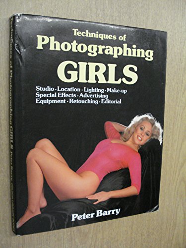 9780906558720: Techniques of Photographing Girls