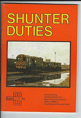 Shunter Duties (9780906579466) by John Castle; Ron Wood