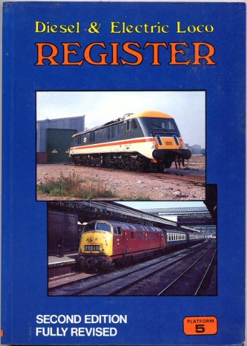 Stock image for Diesel and Electric Loco Register for sale by WorldofBooks