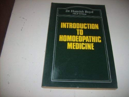 Stock image for Introduction to Homoeopathic Medicine for sale by WorldofBooks