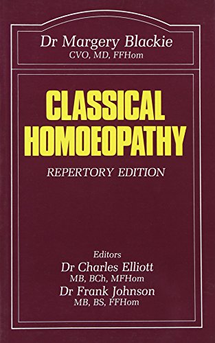 CLASSICAL HOMOEOPATHY Repertory Edition