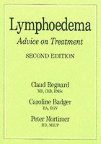 Beispielbild fr Lymphoedema: Advice on Treatment zum Verkauf von Brit Books