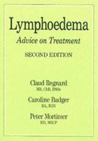 9780906584323: Lymphoedema: Advice on Treatment