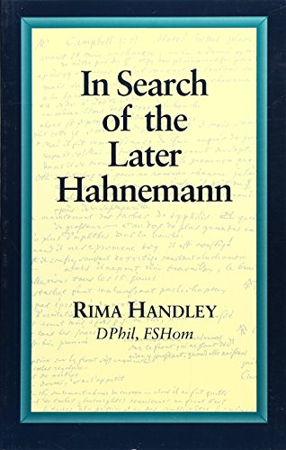 Beispielbild fr In Search of the Later Hahnemann zum Verkauf von ThriftBooks-Dallas