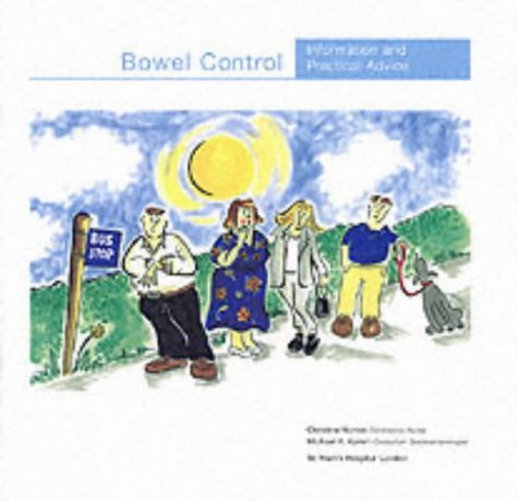 Stock image for Bowel Control: Information and Practical Advice for sale by Greener Books