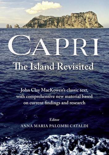 9780906584637: Capri - the Island Revisited: Mackowen's Classic Text with Comprehensive New Modern Material