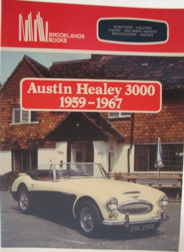 Stock image for Austin Healey 3000 1959 - 1967 for sale by ThriftBooks-Dallas