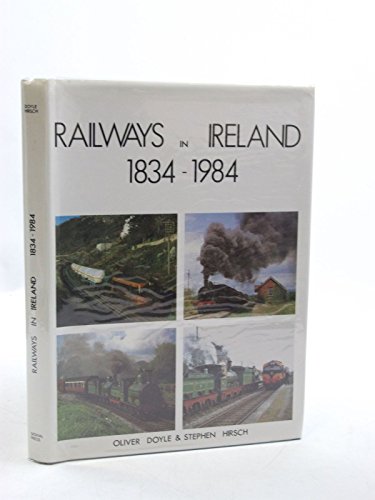 Stock image for Railways in Ireland, 1834-1984 for sale by ThriftBooks-Atlanta