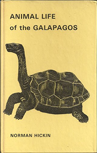 Beispielbild fr Animal life of the Galapagos: An illustrated guide for visitors zum Verkauf von Books From California