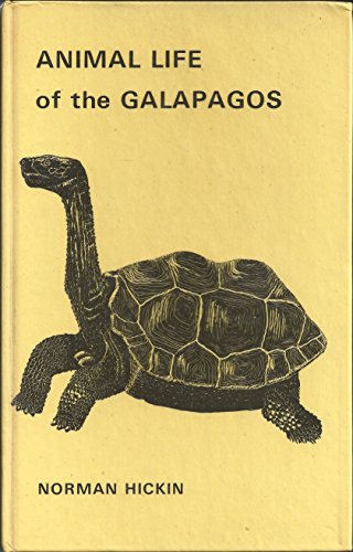 9780906604052: Animal life of the Galapagos: An illustrated guide for visitors