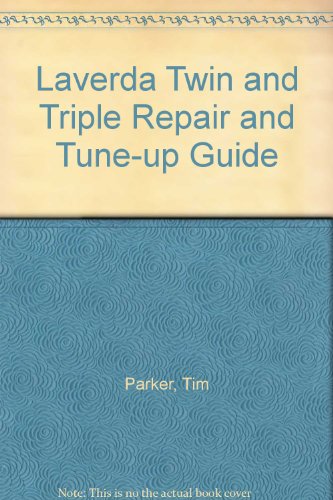 9780906613009: Laverda Twin and Triple Repair and Tune-up Guide