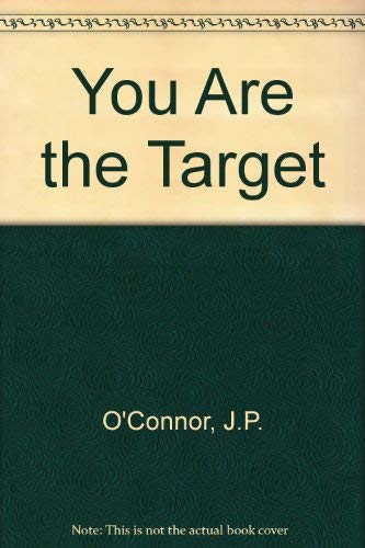 You are the Target (Don't be the Victim) (Limited Edition Hardcover)