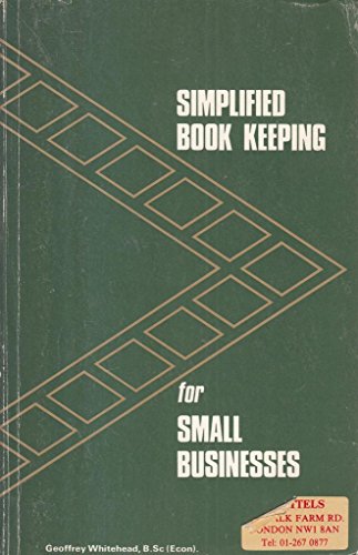Simplified Bookkeeping for Small Businesses (9780906628003) by Geoffrey Whitehead