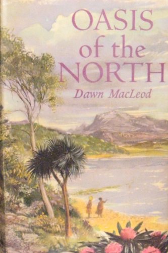 Stock image for Oasis of the North for sale by WorldofBooks