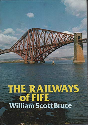 Beispielbild fr The Railways of Fife zum Verkauf von WorldofBooks