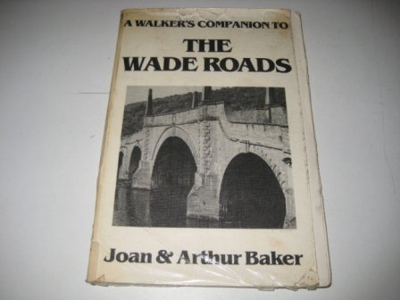 Stock image for Walker's Companion to the Wade Roads for sale by Jenhams Books