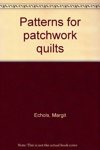 9780906670224: Patterns for patchwork quilts
