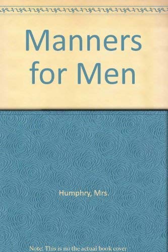 Stock image for Manners for Men for sale by Books & Bygones