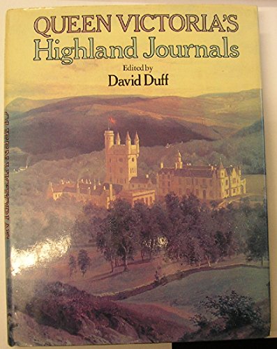 Beispielbild fr Queen Victoria's Highland Journals zum Verkauf von WorldofBooks