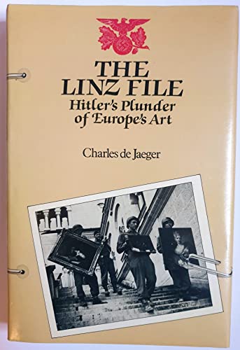 Imagen de archivo de The Linz File : Hitler's Plunder of Europe's Art a la venta por Better World Books