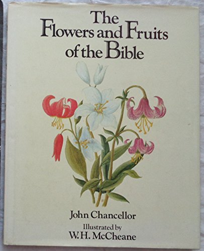 Beispielbild fr Flowers and Fruits of the Bible zum Verkauf von WorldofBooks