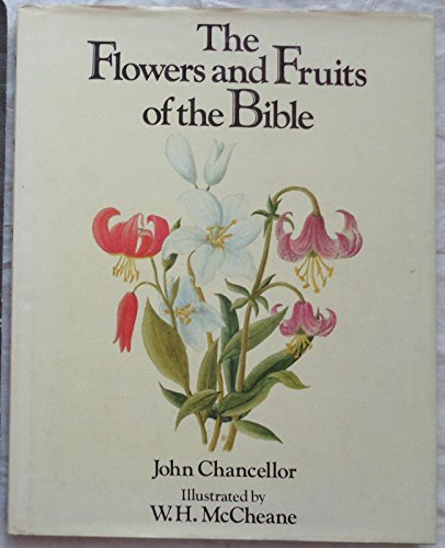 9780906671535: The flowers and fruits of the Bible