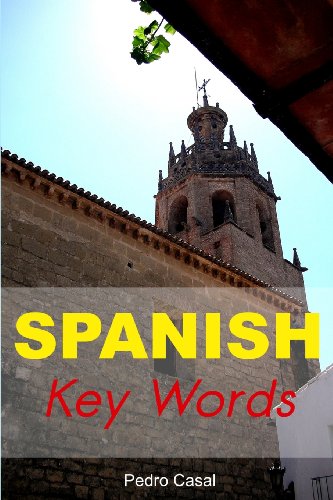 Beispielbild fr Spanish Key Words: The Basic 2000-Word Vocabulary zum Verkauf von Anybook.com