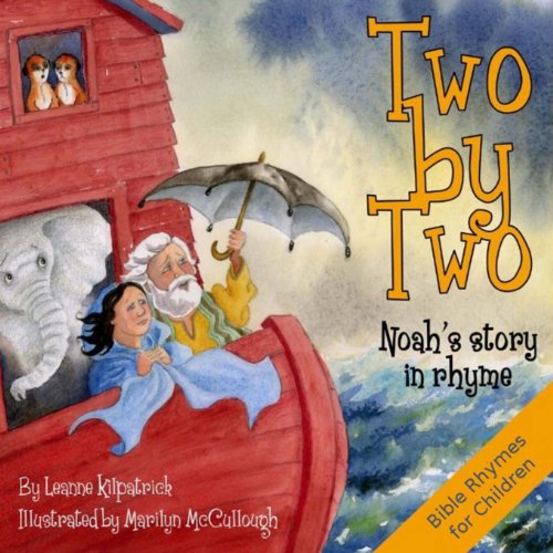 Beispielbild fr Two by Two: Noah's Story in Rhyme zum Verkauf von Books Unplugged