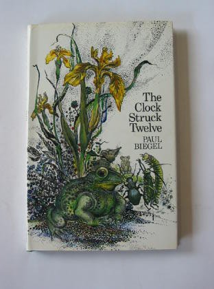 Stock image for The Clock Struck Twelve for sale by Else Fine Booksellers