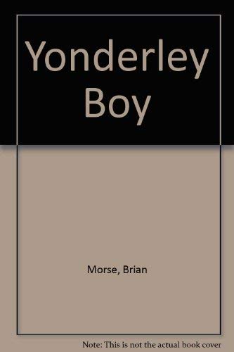 The Yonderley Boy