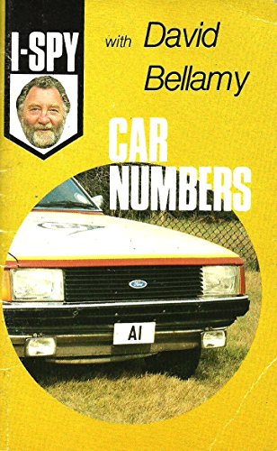 I-Spy with David Bellamy: Car Numbers (9780906710289) by "Big Chief I-Spy"