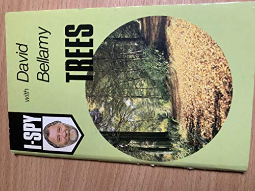 9780906710333: Trees (I-Spy with David Bellamy)