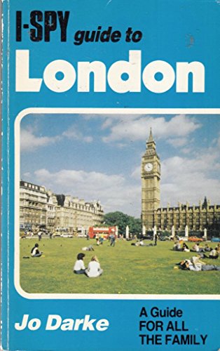 Stock image for I-Spy" Guide to London for sale by Philip Emery