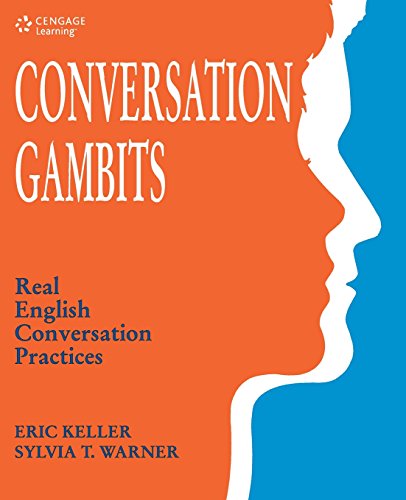 Stock image for Conversation Gambits : Real English Conversation Practices for sale by Better World Books