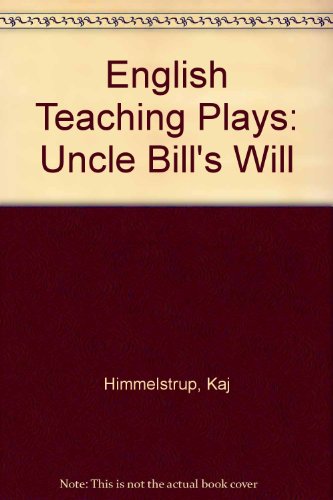 Stock image for English Teaching Plays: Uncle Bill's Will for sale by medimops