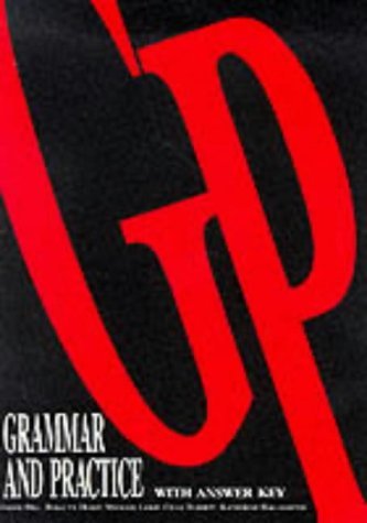 Imagen de archivo de Grammar and Practice a la venta por Ammareal