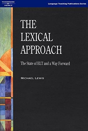 Imagen de archivo de The Lexical Approach: The State of ELT and a Way Forward a la venta por Chiron Media