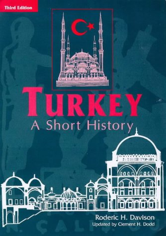 Imagen de archivo de Turkey: A Short History a la venta por Wonder Book