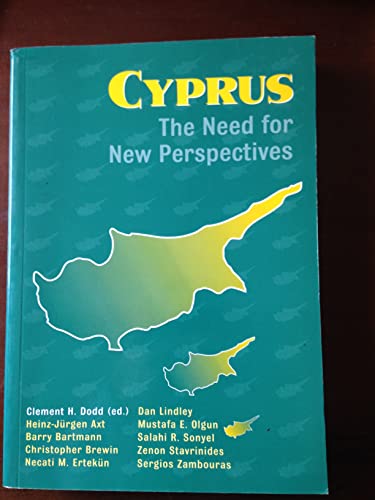 Beispielbild fr Cyprus: The Need for New Perspectives zum Verkauf von Anybook.com