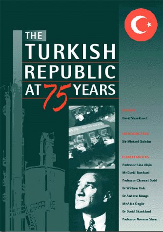 Imagen de archivo de The Turkish Republic at Seventy-Five Years a la venta por Irish Booksellers
