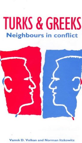 9780906719305: Turks and Greeks: Neighbours in Conflict