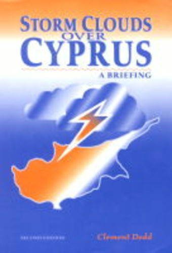 Beispielbild fr Storm Clouds Over Cyprus: A Briefing zum Verkauf von Cambridge Rare Books