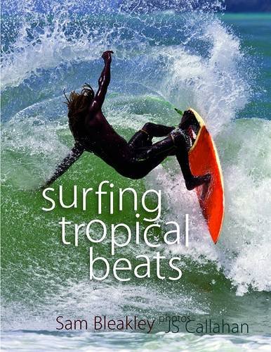 Imagen de archivo de Surfing Tropical Beats a la venta por Lewes Book Centre