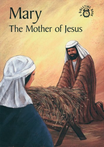 9780906731062: Mary, Mother of Jesus (Bibletime Books S.)