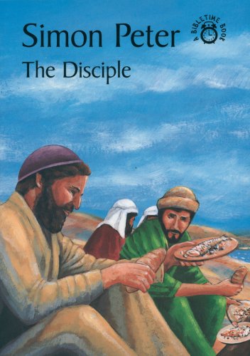 Beispielbild fr Simon Peter: The Disciple (Bibletime Books S.) zum Verkauf von WorldofBooks