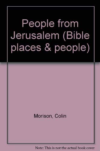 Stock image for People from Jerusalem (Bible places & people). for sale by Bethel Books, Hanley